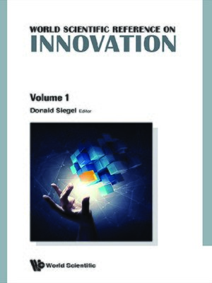 cover image of World Scientific Reference On Innovation, the (In 4 Volumes)